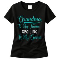 Cute Funny Grandma Is My Name Spoiling Is My Game Womens T-Shirt