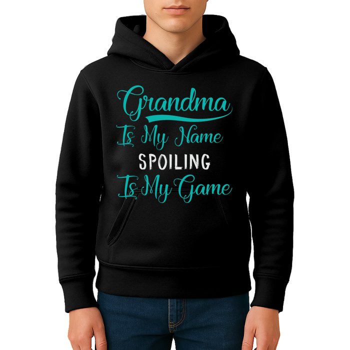 Cute Funny Grandma Is My Name Spoiling Is My Game Kids Hoodie