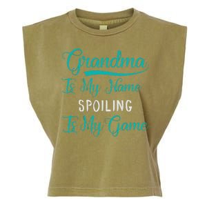 Cute Funny Grandma Is My Name Spoiling Is My Game Garment-Dyed Women's Muscle Tee