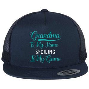 Cute Funny Grandma Is My Name Spoiling Is My Game Flat Bill Trucker Hat