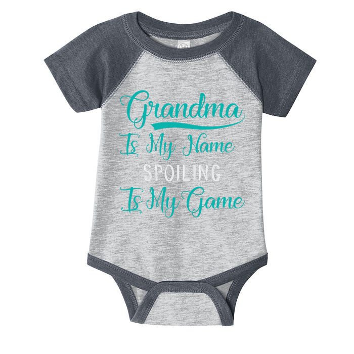 Cute Funny Grandma Is My Name Spoiling Is My Game Infant Baby Jersey Bodysuit
