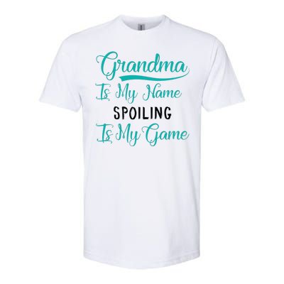 Cute Funny Grandma Is My Name Spoiling Is My Game Softstyle® CVC T-Shirt