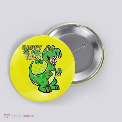 Cute Funny Happy St Pat-Trex Day Button