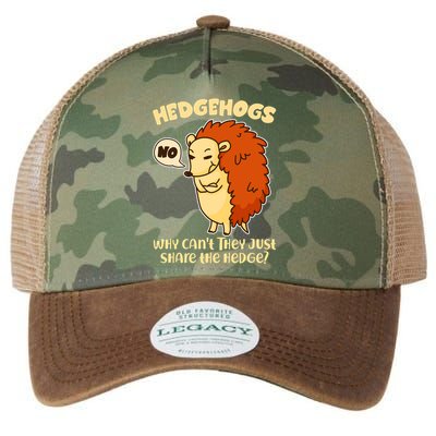 Cute Funny Hedgehogs Why Can't They Just Share the Hedge? Legacy Tie Dye Trucker Hat