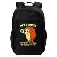 Cute Funny Hedgehogs Why Can't They Just Share the Hedge? Backpack