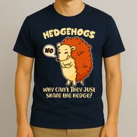 Cute Funny Hedgehogs Why Can't They Just Share the Hedge? T-Shirt