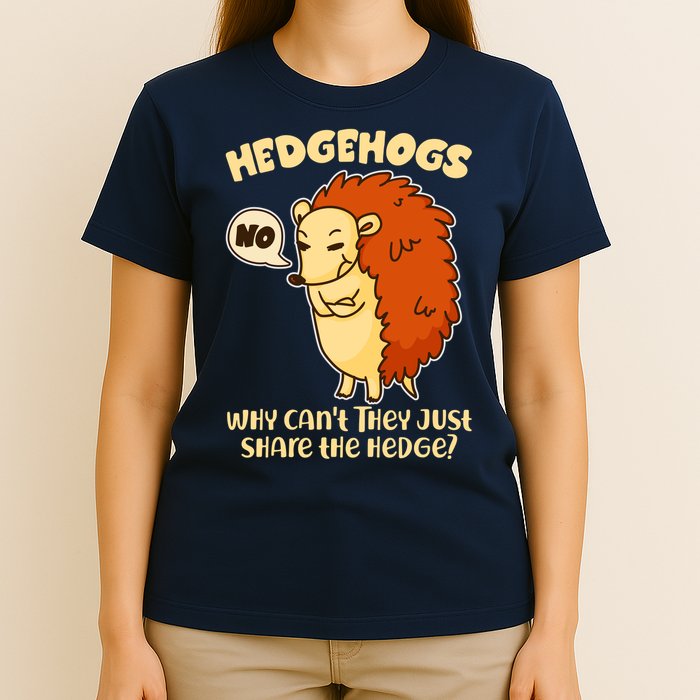 Cute Funny Hedgehogs Why Can't They Just Share the Hedge? T-Shirt