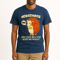 Cute Funny Hedgehogs Why Can't They Just Share the Hedge? Tall T-Shirt