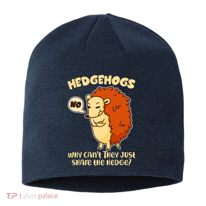 Cute Funny Hedgehogs Why Can't They Just Share the Hedge? Sustainable Beanie