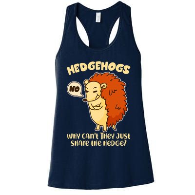 Cute Funny Hedgehogs Why Can't They Just Share the Hedge? Womens Tank Top