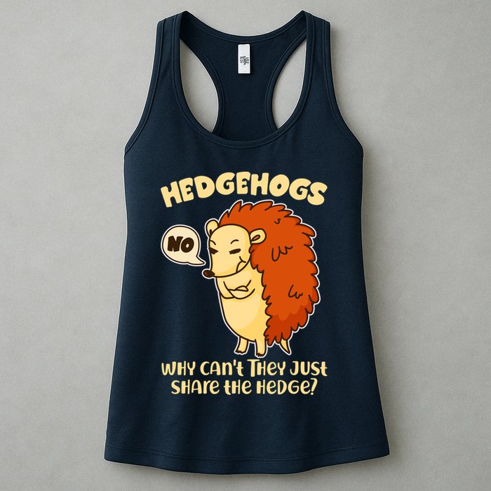 Cute Funny Hedgehogs Why Can't They Just Share the Hedge? Womens Tank Top