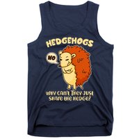 Cute Funny Hedgehogs Why Can't They Just Share the Hedge? Tank Top
