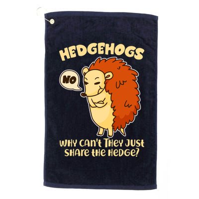 Cute Funny Hedgehogs Why Can't They Just Share the Hedge? Golf Towel