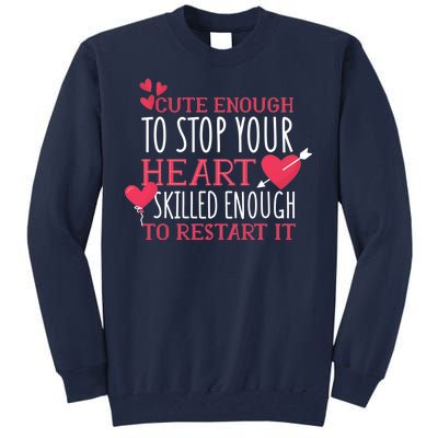 Cute Funny Nurse Meme Tall Sweatshirt