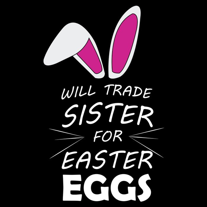 Cute Funny Will Trade Sister For Easter Eggs Cooling Performance Crew T-Shirt