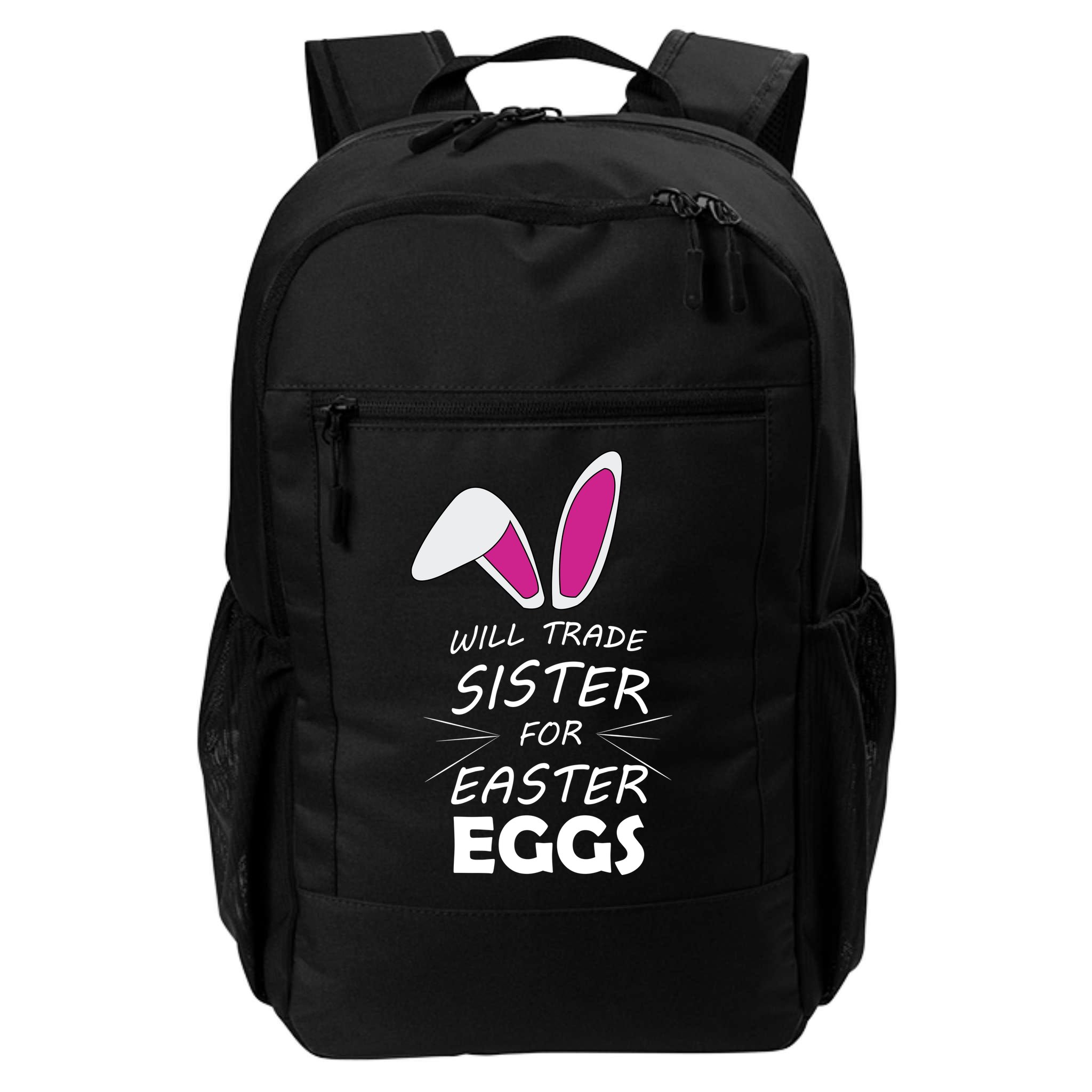 Cute Funny Will Trade Sister For Easter Eggs Backpack