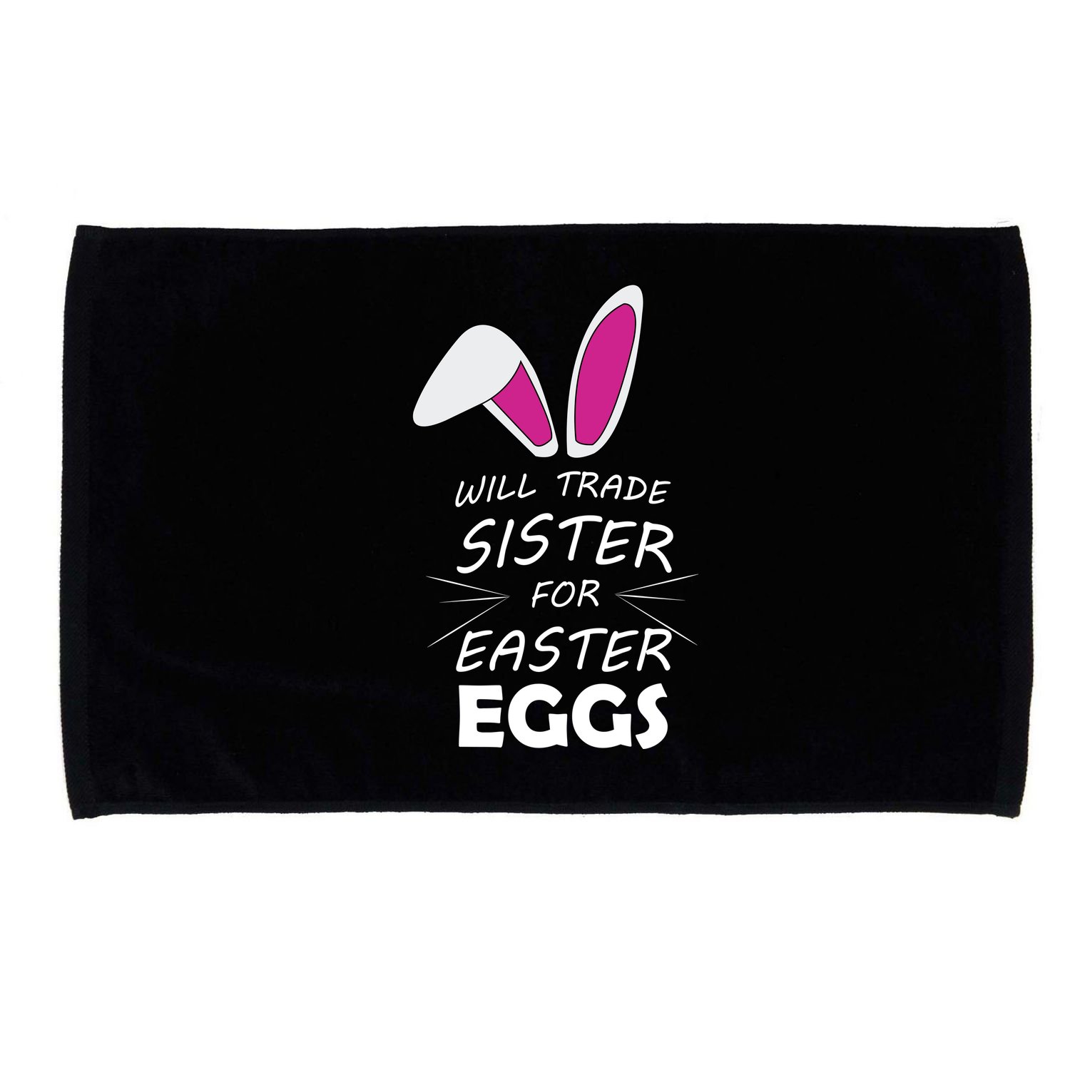Cute Funny Will Trade Sister For Easter Eggs Microfiber Hand Towel