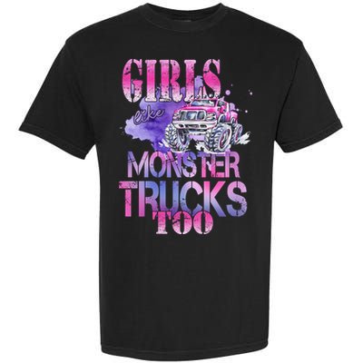 Cute Girls Like Monster Trucks Too Awesome Garment-Dyed Heavyweight T-Shirt