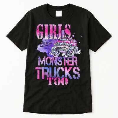 Cute Girls Like Monster Trucks Too Awesome Tall T-Shirt