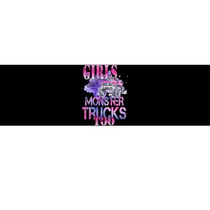 Cute Girls Like Monster Trucks Too Awesome Bumper Sticker