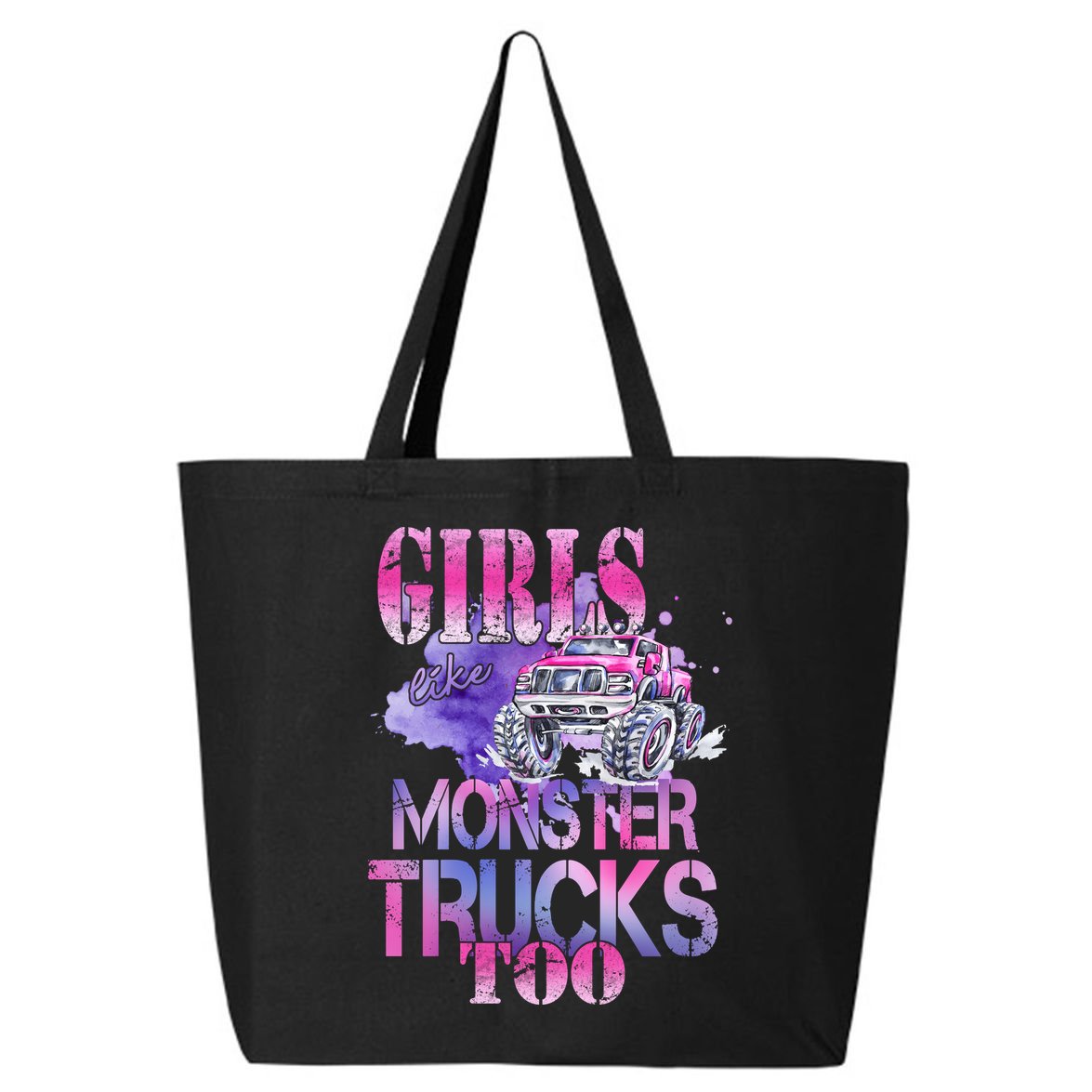 Cute Girls Like Monster Trucks Too Awesome 25L Jumbo Tote