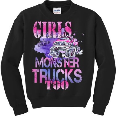 Cute Girls Like Monster Trucks Too Awesome Kids Sweatshirt