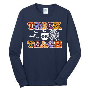 Cute Halloween Trick Or Teach Teacher Tall Long Sleeve T-Shirt