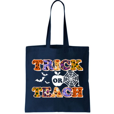 Cute Halloween Trick Or Teach Teacher Tote Bag