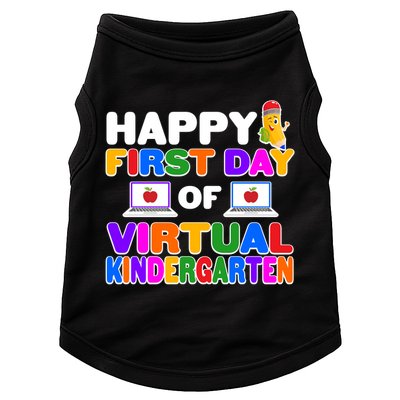 Cute Happy First Day Of Virtual Kindergarten Doggie Tank