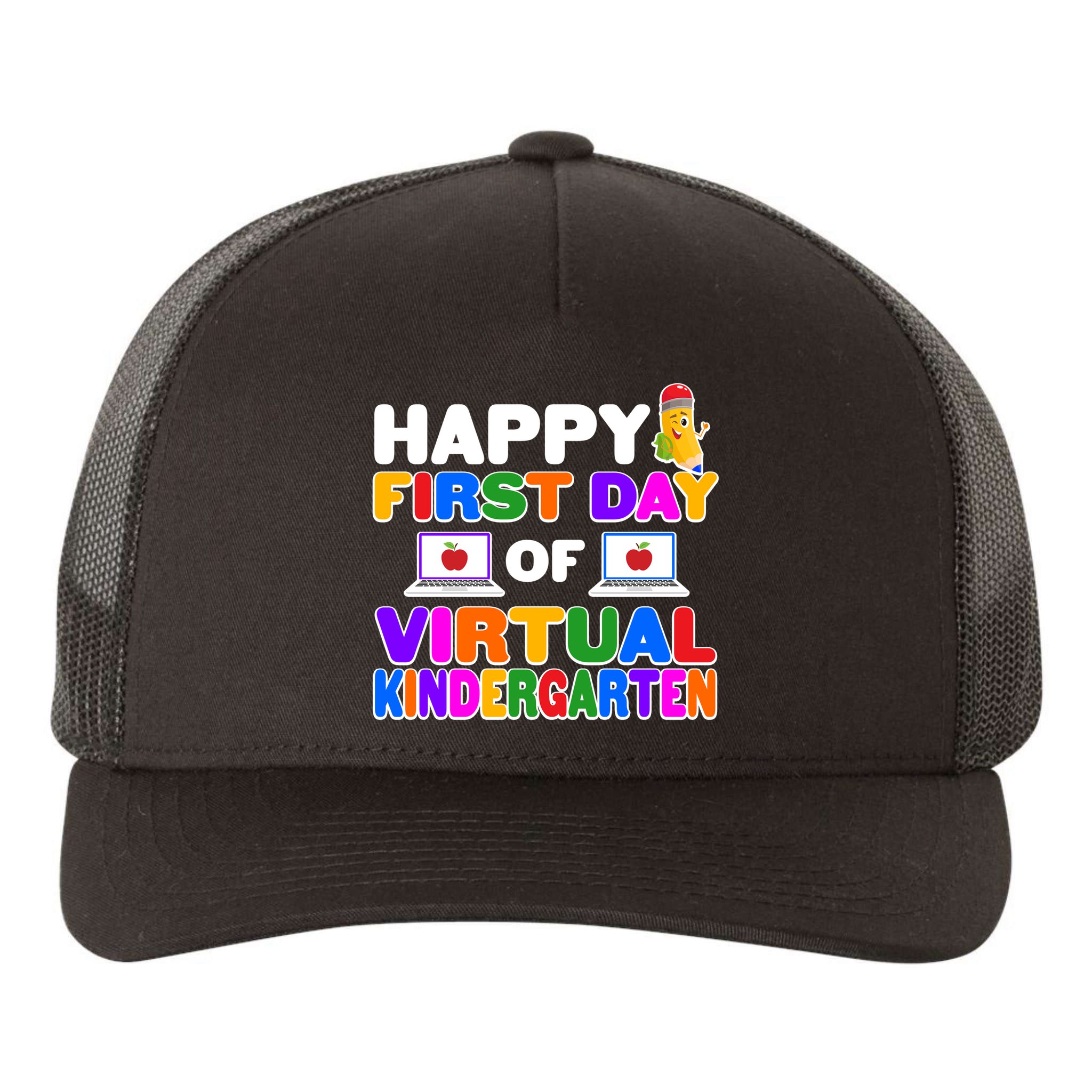Cute Happy First Day Of Virtual Kindergarten Yupoong Adult 5-Panel Trucker Hat