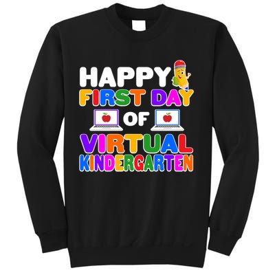 Cute Happy First Day Of Virtual Kindergarten Sweatshirt