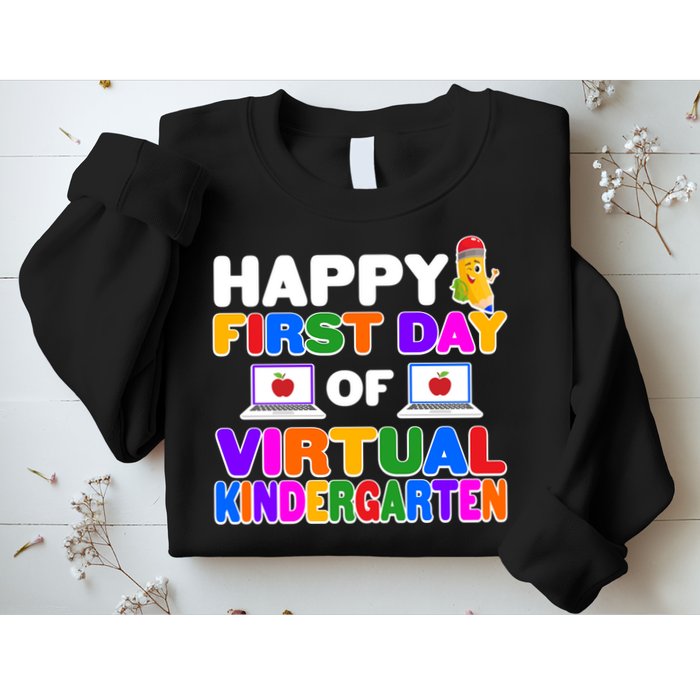 Cute Happy First Day Of Virtual Kindergarten Sweatshirt