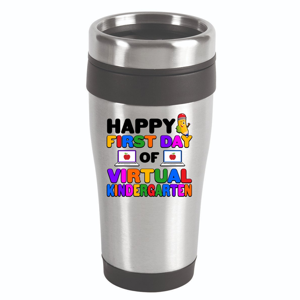 Cute Happy First Day Of Virtual Kindergarten 16oz Travel Tumbler