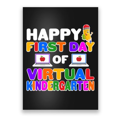 Cute Happy First Day Of Virtual Kindergarten Poster