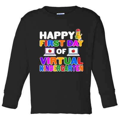 Cute Happy First Day Of Virtual Kindergarten Toddler Long Sleeve Shirt