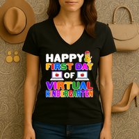 Cute Happy First Day Of Virtual Kindergarten Women's V-Neck T-Shirt