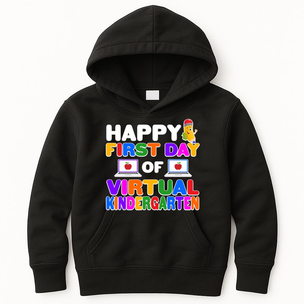Cute Happy First Day Of Virtual Kindergarten Kids Hoodie