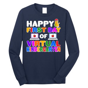 Cute Happy First Day Of Virtual Kindergarten Long Sleeve Shirt