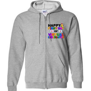 Cute Happy First Day Of Virtual Kindergarten Full Zip Hoodie