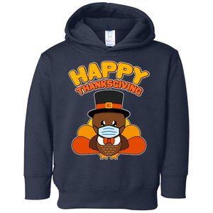 Cute Happy Thanksgiving Quarantine Turkey Mask Toddler Hoodie