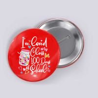 Cute I Loved My Class for 100 Days of School Valentine's Day Button