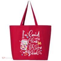 Cute I Loved My Class for 100 Days of School Valentine's Day 25L Jumbo Tote
