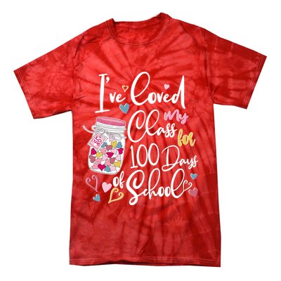 Cute I Loved My Class for 100 Days of School Valentine's Day Tie-Dye T-Shirt