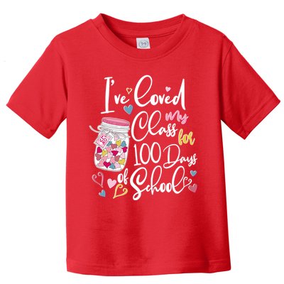 Cute I Loved My Class for 100 Days of School Valentine's Day Toddler T-Shirt