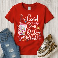 Cute I Loved My Class for 100 Days of School Valentine's Day Womens T-Shirt