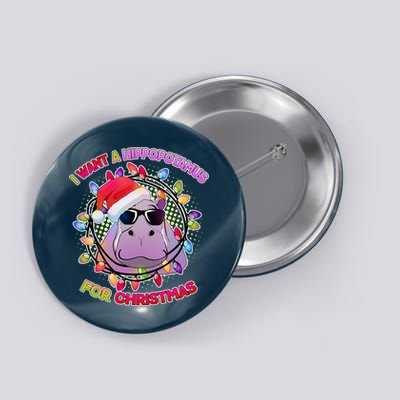 Cute I Want A Hippopotamus for Christmas Lights Button