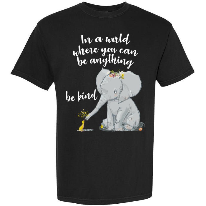 Cute Inspiring Be Anything Be Kind Garment-Dyed Heavyweight T-Shirt