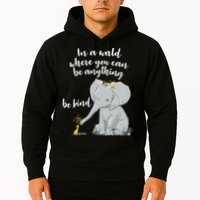 Cute Inspiring Be Anything Be Kind Hoodie