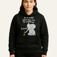 Cute Inspiring Be Anything Be Kind Hoodie