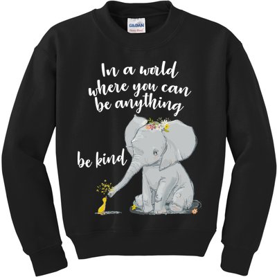 Cute Inspiring Be Anything Be Kind Kids Sweatshirt